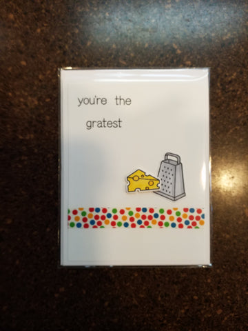 You're the gratest card