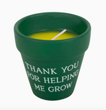 Thank You for Helping Me Grow Citronella Candle