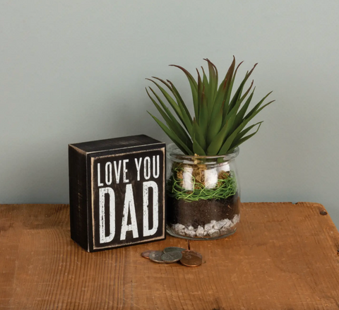 Love You Dad Box Sign