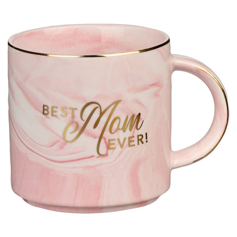 "Best Mom Ever" Pink Ceramic Mug