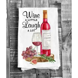 Wine Lover Laugh Flour Sack Towel