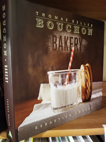 Bouchon Bakery (The Thomas Keller Library)