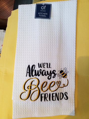 We'll Always Bee Friends Kitchen Towel